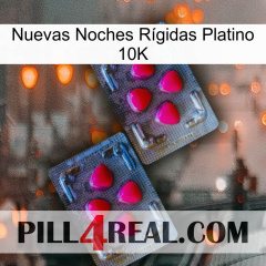 Nuevas Noches Rígidas Platino 10K 14